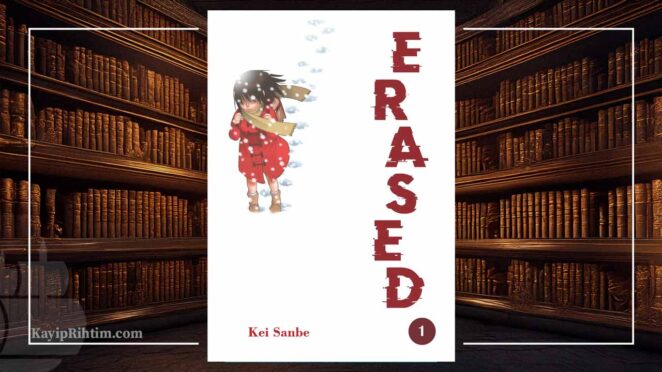Erased Cilt 1 - Kei Sanbe