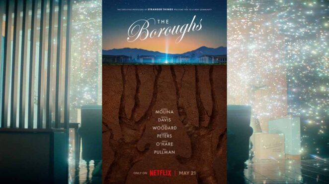 Stranger Things Yapımcılarının Yeni Bilimkurgu Projesinden İlk Fragman Geldi 5 The Boroughs Dizi Poster