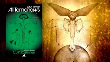 All Tomorrows - Bütün Yarınlar - C.M. Kösemen