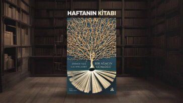 Bir Ağacın Günlüğü - Didier Van Cauwelaert Haftanın Kitabı #383
